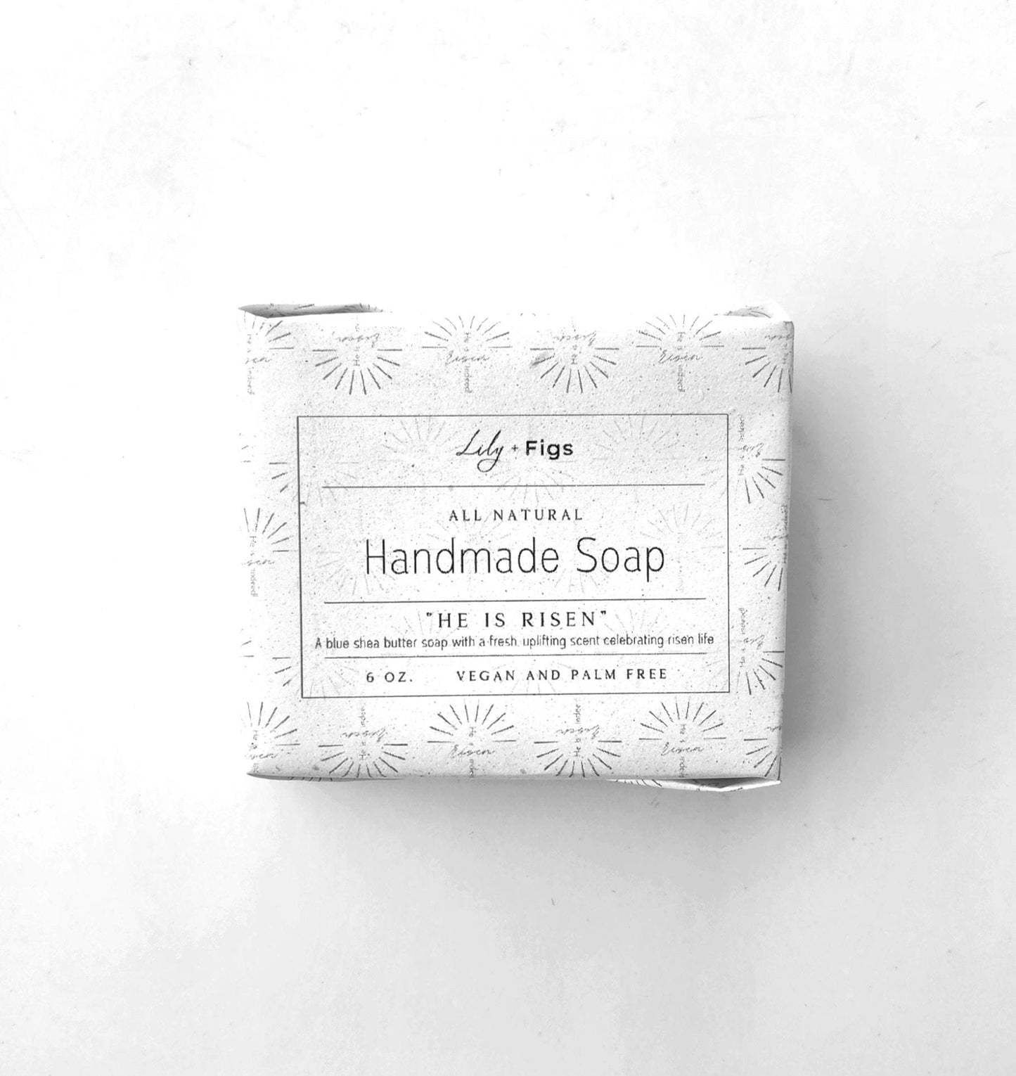 Resurrection Day Gift: "He Is Risen Indeed!" Shea Butter Soap (Vegan)